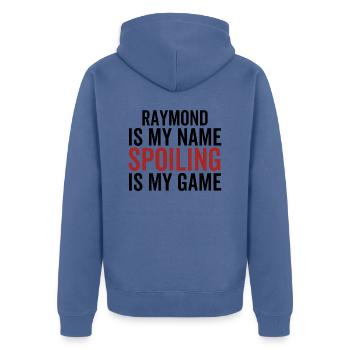 Raymond ist mein Name Verderben ist mein Spiel - Unisex Premium Bio Zip Hoodie - Taubenblau - Hinten - Nico (187cm)