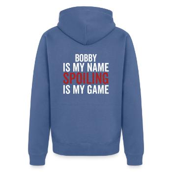 Bobby ist mein Name Verderben ist mein Spiel - Unisex Premium Bio Zip Hoodie - Taubenblau - Hinten - Nico (187cm)
