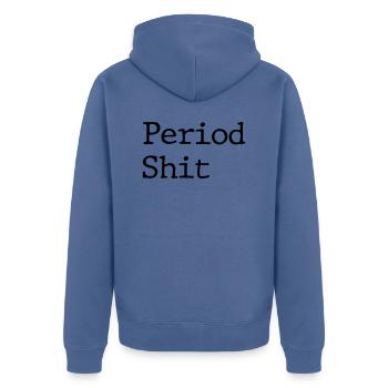 Periodenscheiße - Unisex Premium Bio Zip Hoodie - Taubenblau - Hinten - Nico (187cm)