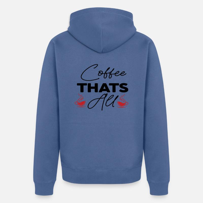 Café C’est tout - Veste à capuche bio Premium Unisexe - bleu pigeon