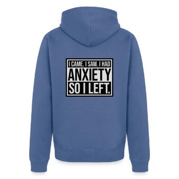I had anxiety Spruch - Unisex Premium Bio Zip Hoodie - Taubenblau - Hinten - Nico (187cm)