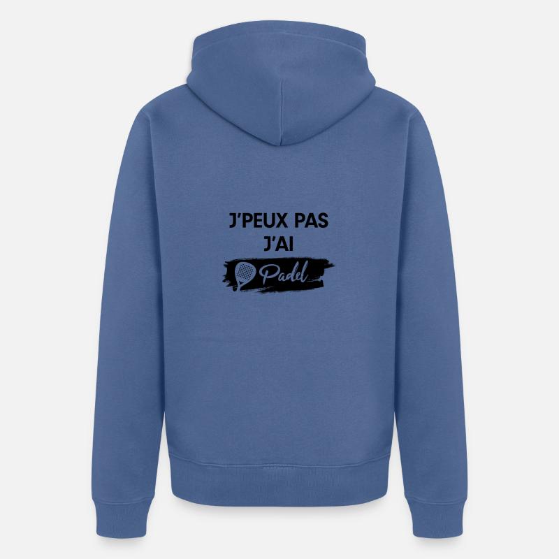 J'peux pas j'ai Padel noir - Veste à capuche bio Premium Unisexe - bleu pigeon