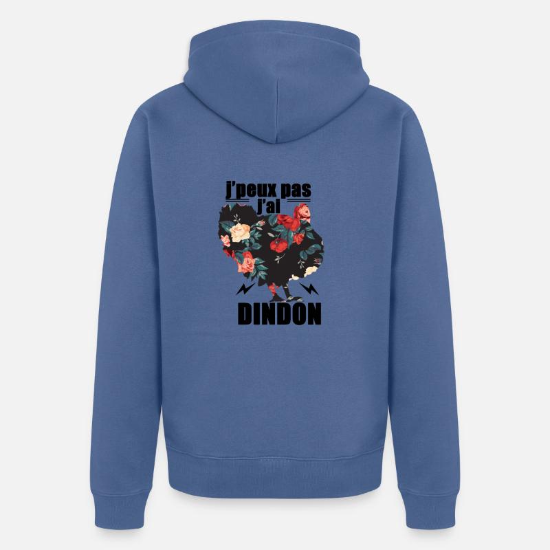 j'peux pas j'ai dindon - Veste à capuche bio Premium Unisexe - bleu pigeon