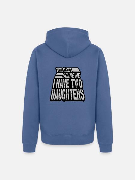 I have two daughters - Unisex Premium Bio Zip Hoodie - Taubenblau