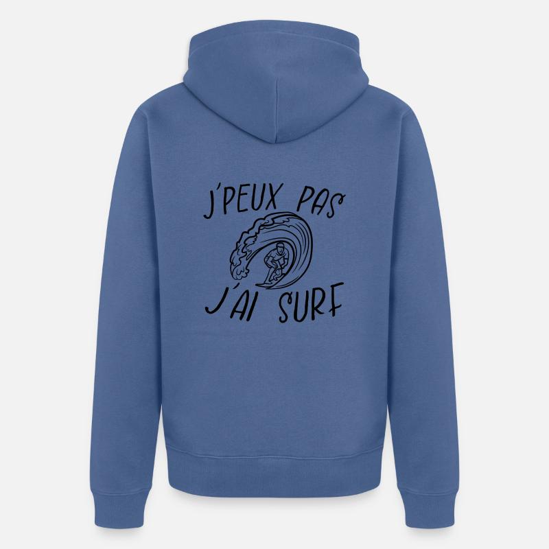 j'peux pas j'ai surf - Veste à capuche bio Premium Unisexe - bleu pigeon