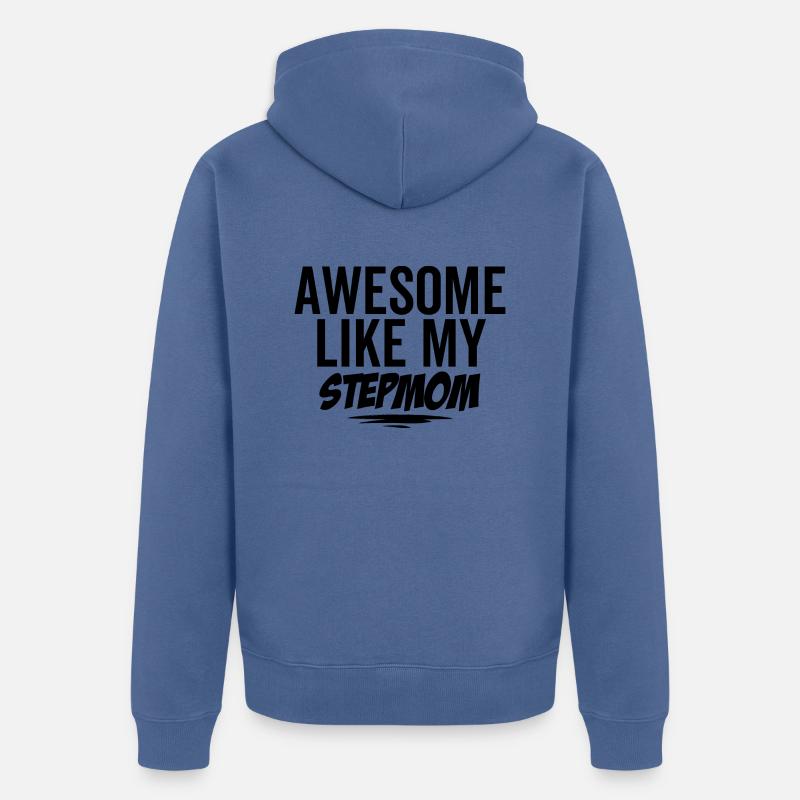Génial comme ma belle-mère - Veste à capuche bio Premium Unisexe - bleu pigeon