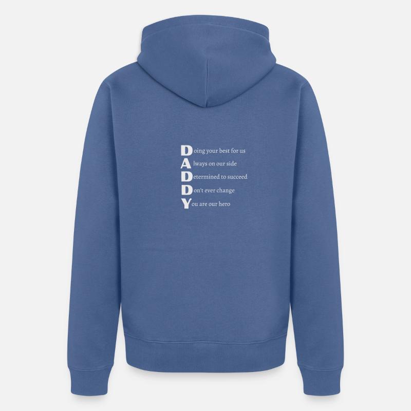 DADDY Gedicht mit grauem Text - Unisex Premium Bio Zip Hoodie - Taubenblau