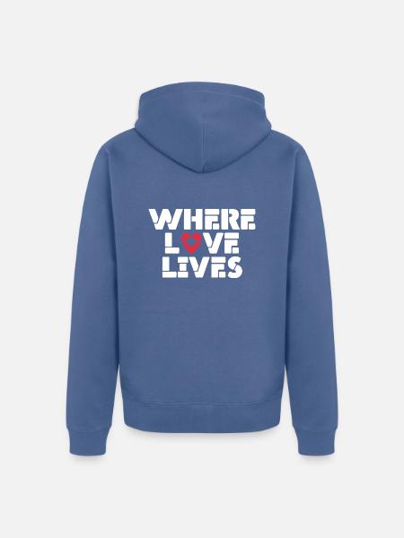 Wo die Liebe wohnt - Unisex Premium Bio Zip Hoodie - Taubenblau