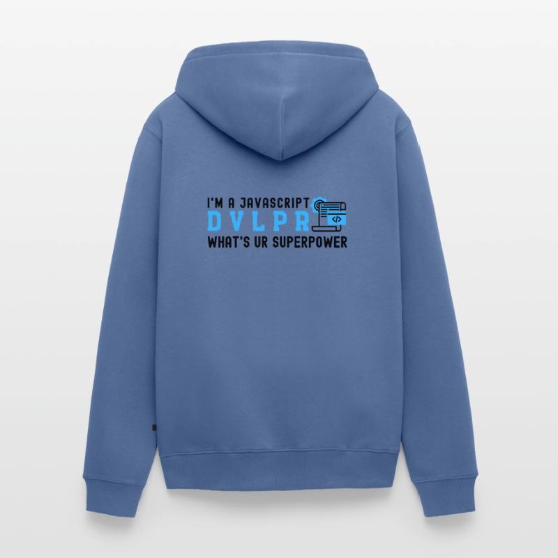 I'm a Javascript Developer what's your Superpower Unisex Premium Organic Zip Hoodie