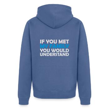 you would understand quote - Unisex Premium Organic Zip Hoodie - stone blue - Back - Nico (187cm)