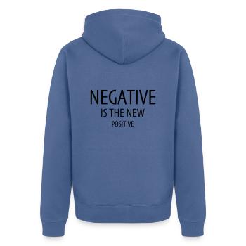 Le négatif est le nouveau positif - Veste à capuche bio Premium Unisexe - bleu pigeon - Dos - Nico (187cm)