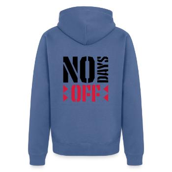 no days off Zitat - Unisex Premium Bio Zip Hoodie - Taubenblau - Hinten - Nico (187cm)