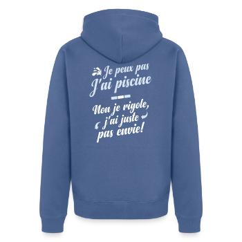 Je peux pas ultime - Veste à capuche bio Premium Unisexe - bleu pigeon - Dos - Nico (187cm)
