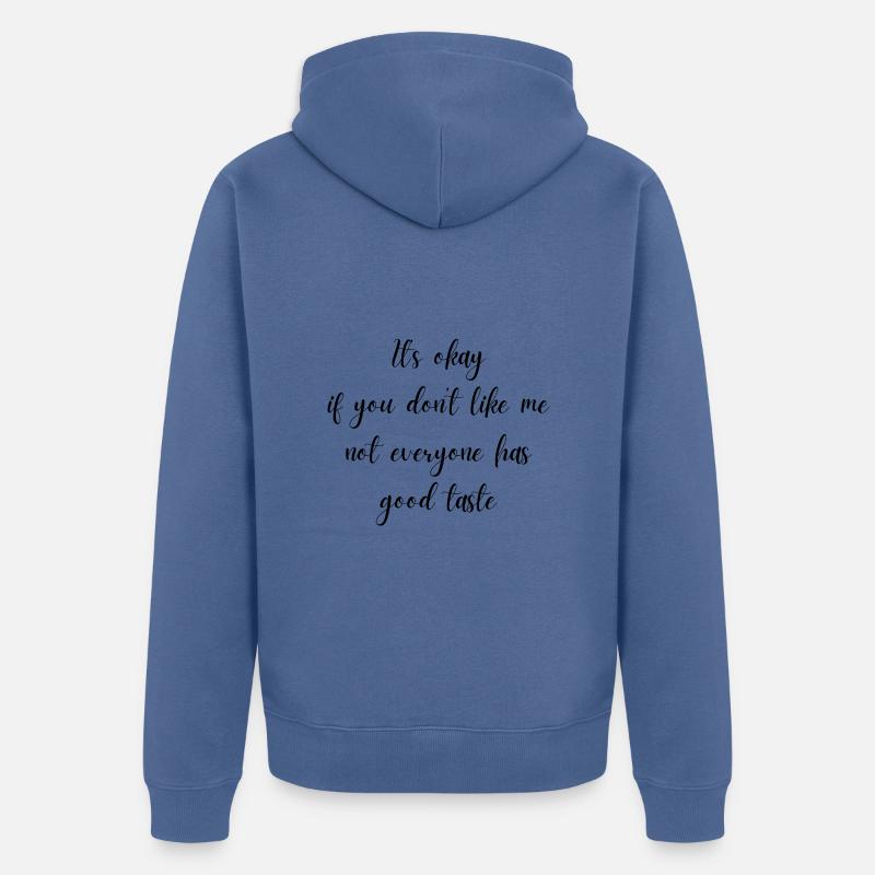 Goût correct - Veste à capuche bio Premium Unisexe - bleu pigeon