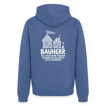 Bauherr: Fragen an die Bauherrin - Bauherr - Unisex Premium Bio Zip Hoodie - Taubenblau - Hinten - Nico (187cm)