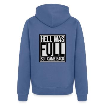 hell was full Zitat - Unisex Premium Bio Zip Hoodie - Taubenblau - Hinten - Nico (187cm)
