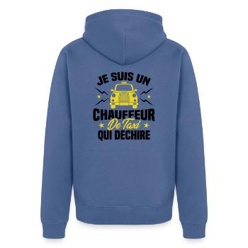 Je Suis Un Chauffeur De Taxi Qui Déchire - Veste à capuche bio Premium Unisexe - bleu pigeon - Dos - Nico (187cm)