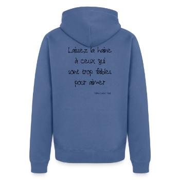 Citation Martin Luther King - Veste à capuche bio Premium Unisexe - bleu pigeon - Dos - Nico (187cm)