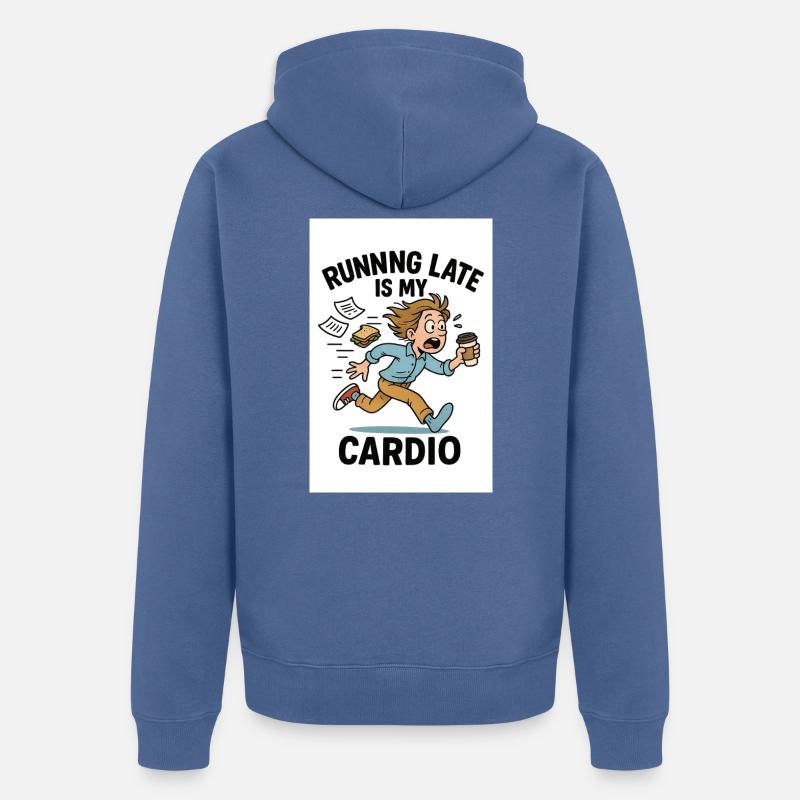 Courir trop tard, c’est mon cardio - Veste à capuche bio Premium Unisexe - bleu pigeon