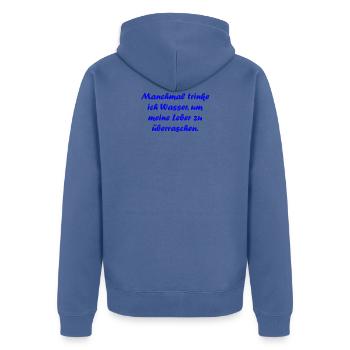 Lustiger Spruch Party - Unisex Premium Bio Zip Hoodie - Taubenblau - Hinten - Nico (187cm)