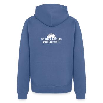 Humour colle à bois sur elle drôle Carpenter Dictons Jeu de mots - Veste à capuche bio Premium Unisexe - bleu pigeon - Dos - Nico (187cm)