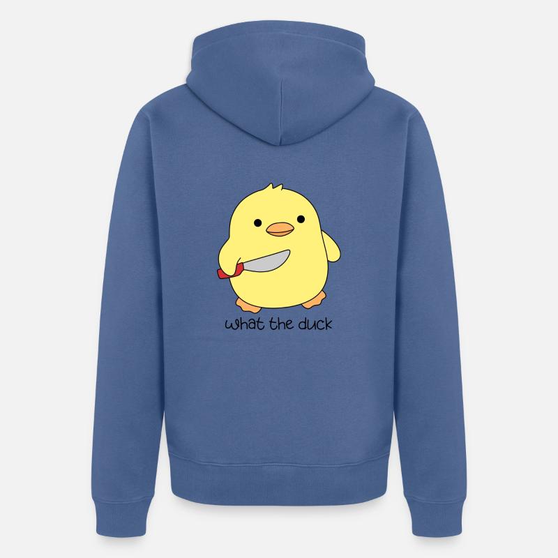 Citation de canard drôle ce que te canard avec couteau - Veste à capuche bio Premium Unisexe - bleu pigeon