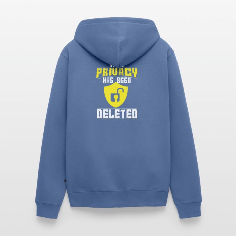 Lustiges Anti-Privacy-Hacker- oder Computer-Geek-Geschenk Unisex Premium Bio Zip Hoodie