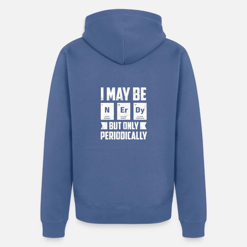 Nerd - Chimie - Enseignant - Veste à capuche bio Premium Unisexe - bleu pigeon