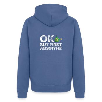 OK But First Absinthe T-Shirt Funny Drinking Wine - Unisex Premium Organic Zip Hoodie - stone blue - Back - Nico (187cm)