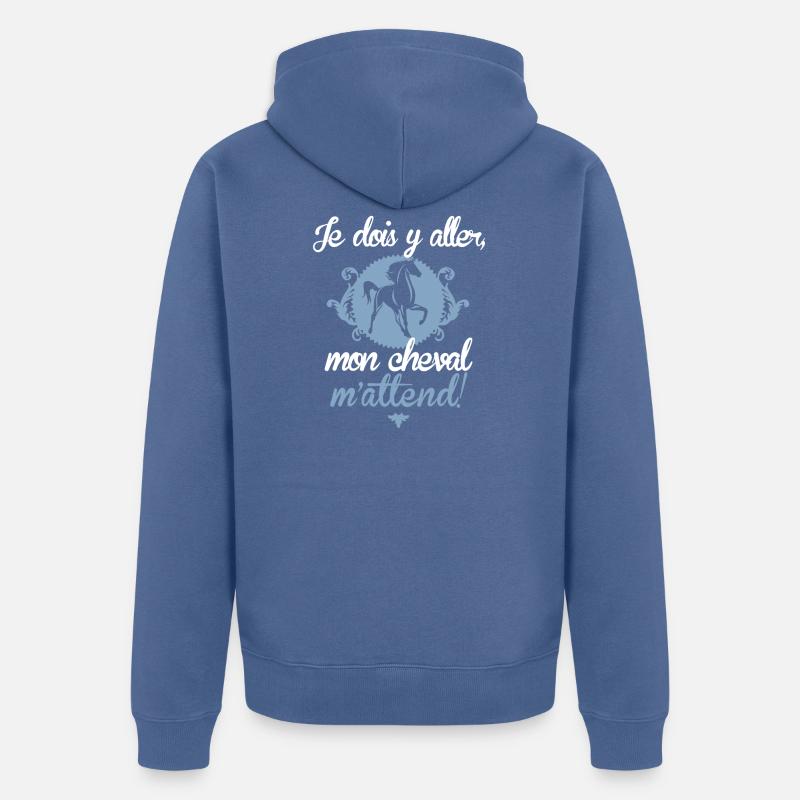 Mon cheval m'attend - Veste à capuche bio Premium Unisexe - bleu pigeon