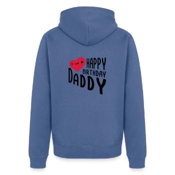 Happy Birthday Daddy - Unisex Premium Organic Zip Hoodie - stone blue - Back - Nico (187cm)