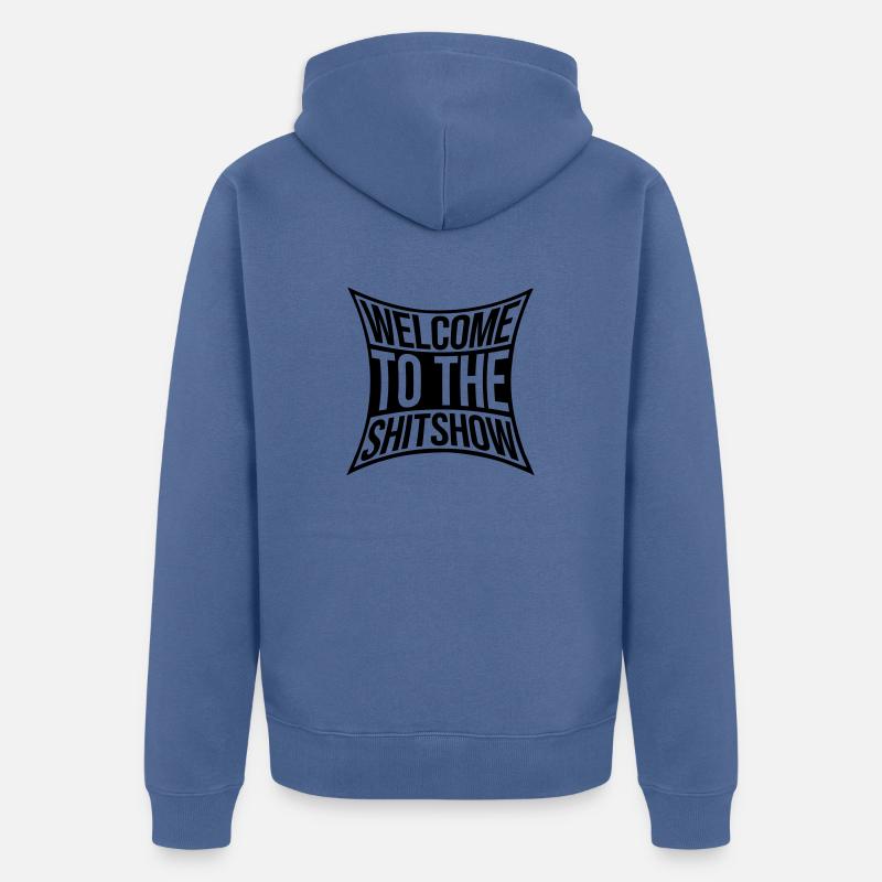 Sarkasmus Spruch Shitshow - Unisex Premium Bio Zip Hoodie - Taubenblau