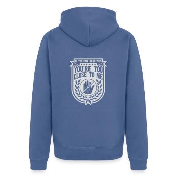 trop près de moi - Veste à capuche bio Premium Unisexe - bleu pigeon - Dos - Nico (187cm)