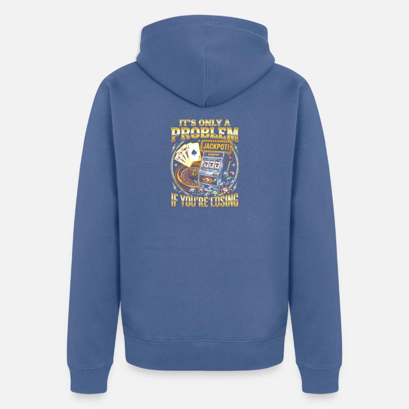 Nur ein Problem Beim Verlieren - Unisex Premium Bio Zip Hoodie - Taubenblau