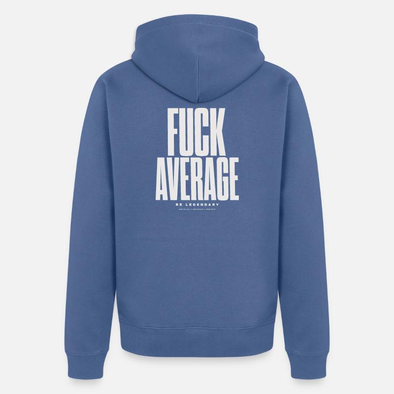 Sei mutig, nicht durchschnittlich - Unisex Premium Bio Zip Hoodie - Taubenblau