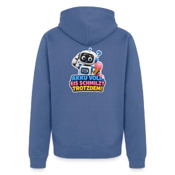 Akku Voll Eis Schmilzt Trotzdem Roboter Geschenk - Unisex Premium Bio Zip Hoodie - Taubenblau - Hinten - Nico (187cm)