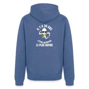 30 Ans J'étais Le Plus Rapide Cadeau Humour - Veste à capuche bio Premium Unisexe - bleu pigeon - Dos - Nico (187cm)