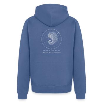  Ich Überprüfe Das Radar, Bevor Ich Pläne Mache - Unisex Premium Bio Zip Hoodie - Taubenblau - Hinten - Nico (187cm)