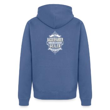 Als Baggerfahrer Ist Man Grundsätzlich Geiler Bau - Unisex Premium Bio Zip Hoodie - Taubenblau - Hinten - Nico (187cm)