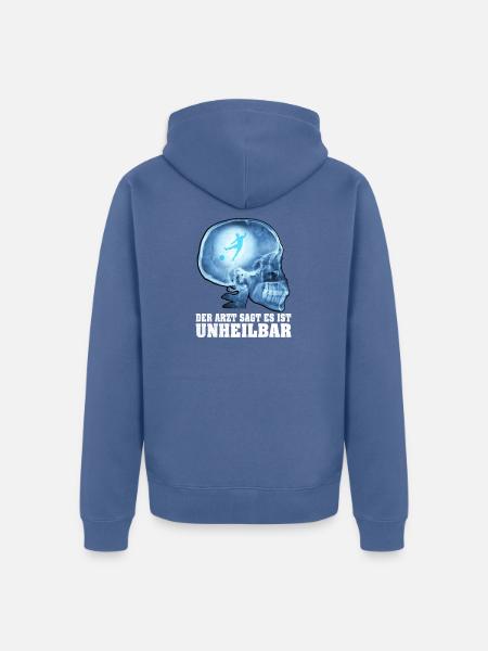Fußball Fußballer Unheilbar Lustiger Spruch - Unisex Premium Bio Zip Hoodie - Taubenblau