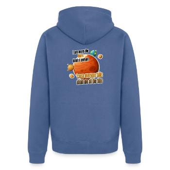 Je suis plutôt du genre à être Mars - Veste à capuche bio Premium Unisexe - bleu pigeon - Dos - Nico (187cm)
