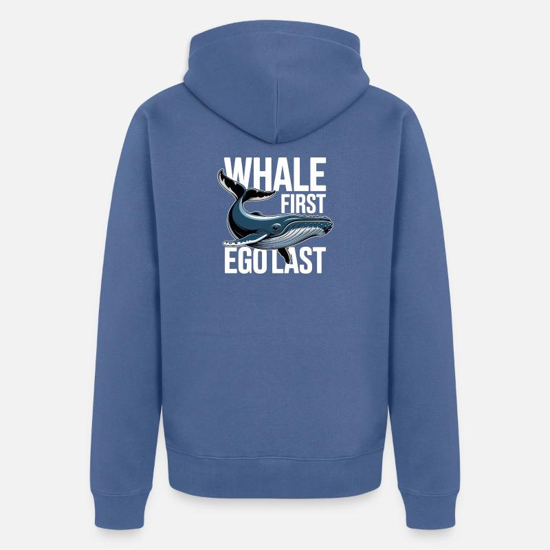 WHALE FIRST • EGO LAST #2 - Unisex Premium Bio Zip Hoodie - Taubenblau