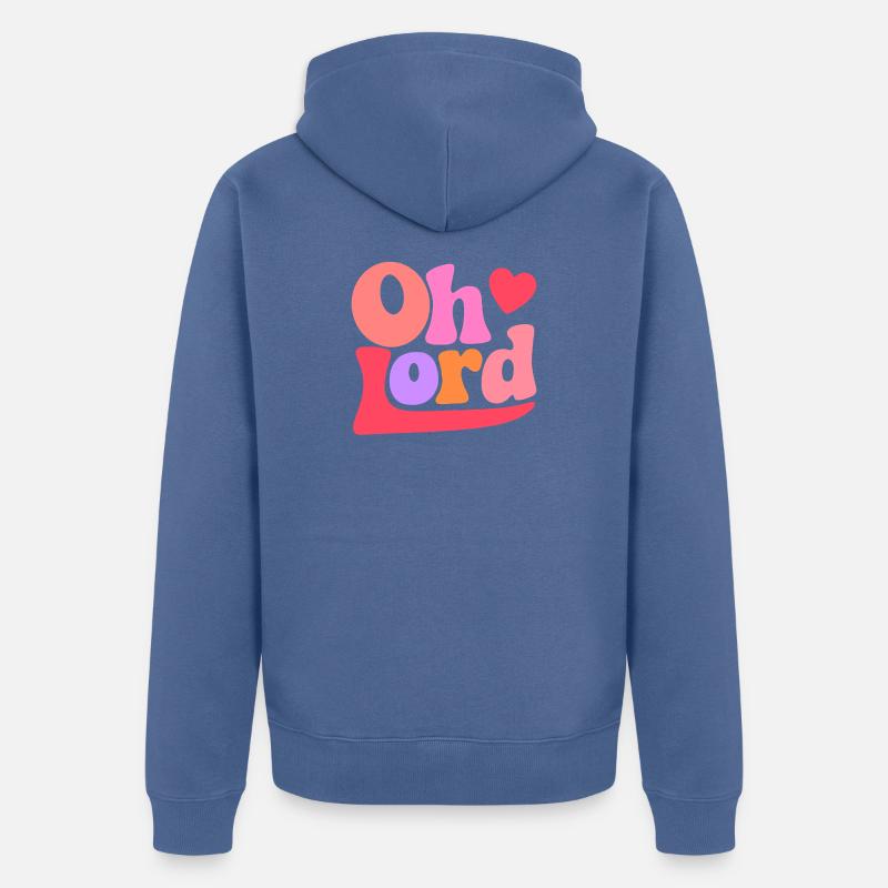 Oh Lord - Unisex Premium Bio Zip Hoodie - Taubenblau