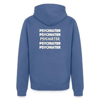 Gift for Psychiatrist - Unisex Premium Organic Zip Hoodie - stone blue - Back - Nico (187cm)