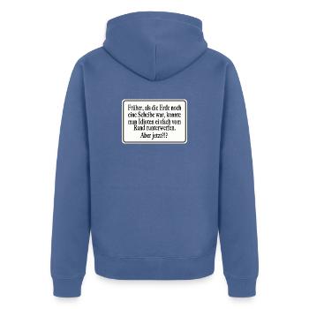Früher als die Erde noch eine Scheibe war - Unisex Premium Bio Zip Hoodie - Taubenblau - Hinten - Nico (187cm)