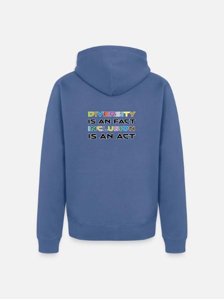 Diversität ist Fakt, Inklusion ist Aktion - Unisex Premium Bio Zip Hoodie - Taubenblau