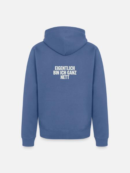 Eigentlich bin ich ganz nett - Unisex Premium Bio Zip Hoodie - Taubenblau