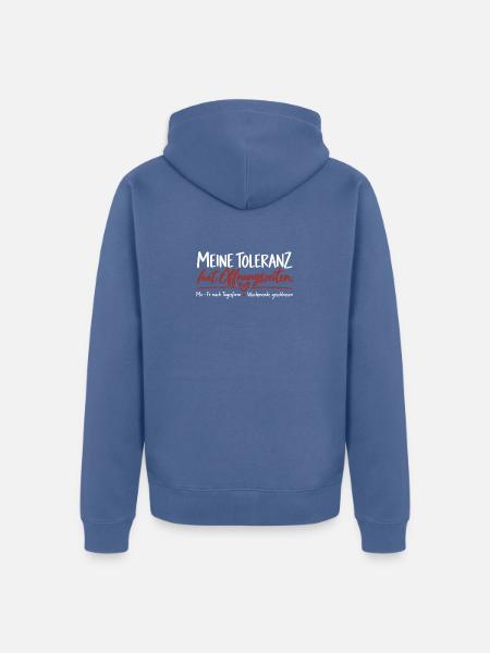 Meine Toleranz hat Öffnungszeiten - Unisex Premium Bio Zip Hoodie - Taubenblau