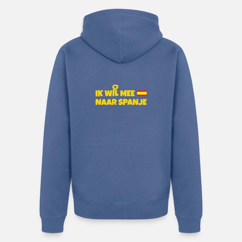 Je veux aller en Espagne - Veste à capuche bio Premium Unisexe - bleu pigeon