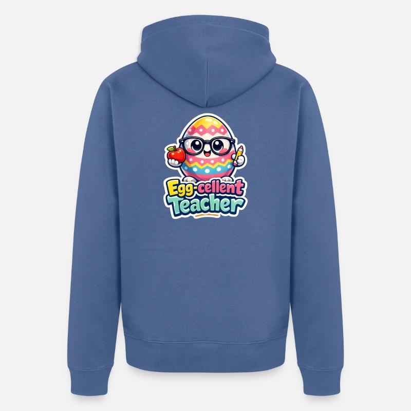 Egg Cellent Enseignant Œuf de Pâques - Veste à capuche bio Premium Unisexe - bleu pigeon